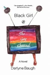  Black Girl @ the Gay Channel 