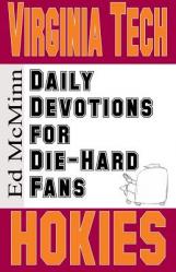  Daily Devotions for Die-Hard Fans Virginia Tech Hokies 