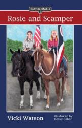  Sonrise Stable: Rosie and Scamper 