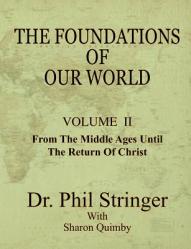  The Foundations of Our World, Volume II 