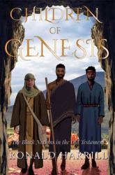  Children of Genesis: The Black Nations in the Old Testament 