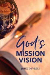  God\'s Mission Vision 