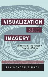  Visualization and Imagery: Harnessing the Power of Our Mind\'s Eye 