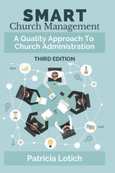  Smart Church Management: A Quality Approach to Church Administration 
