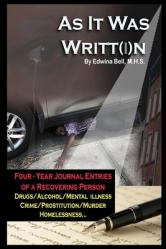  As It Was Writt(i)n - Journal Entries 