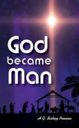  God Became Man 