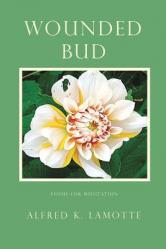  Wounded Bud 