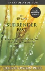  The 40-Day Surrender Fast: Expanded Edition 