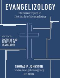  Evangelizology, vol 2 (2019): Doctrine and Practice of Evangelism 