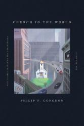  Church In The World: Paul\'s First Letter to the Corinthians: A Commentary 