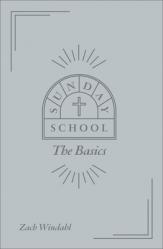  Sunday School: The Basics 