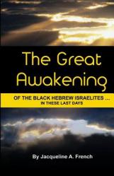  The Great Awakening of the Black Hebrew Israelites...in these last days 