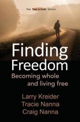  Finding Freedom: Becoming whole and living free 