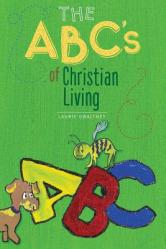  The ABC\'s of Christian Living 