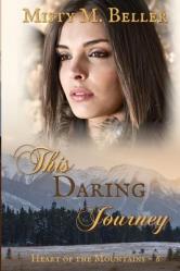  This Daring Journey 
