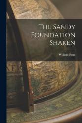  The Sandy Foundation Shaken 