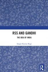  RSS and Gandhi: The Idea of India 