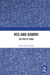  RSS and Gandhi: The Idea of India 