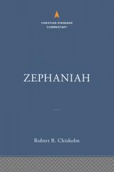  Zephaniah: The Christian Standard Commentary 