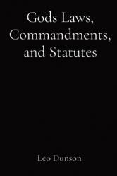  Gods Laws, Commandments, and Statutes 