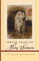  Jewish Tales of Holy Women 