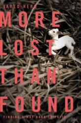  More Lost Than Found: Finding a Way Back to Faith 