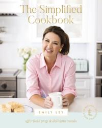  The Simplified Cookbook: Delicious Meals with Effortless Prep (60 Recipes + 60 Assembly Meals) - The Perfect Gifts for Busy Moms and Dads 
