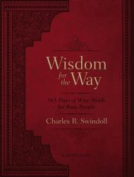  Wisdom for the Way, Large Text Leathersoft: 365 Days of Wise Words for Busy People (a 365-Day Devotional) 