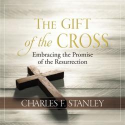  The Gift of the Cross: Embracing the Promise of the Resurrection 