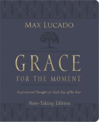  Grace for the Moment Volume I, Note-Taking Edition, Leathersoft: Inspirational Thoughts for Each Day of the Year (a 365-Day Devotional) 