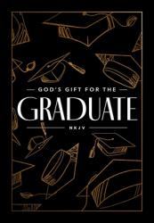  God\'s Gift for the Graduate NKJV: Biblical Wisdom and Bible Verses (a 52-Day Devotional) - The Perfect Christian Graduation Gifts to Celebrate Your Gr 