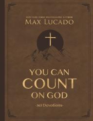  You Can Count on God, Large Text Leathersoft: 365 Devotions - The Perfect Christian Father\'s Day Gifts for Dad 