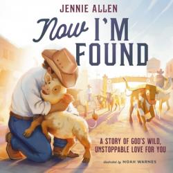  Now I\'m Found 