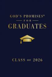  God\'s Promises for Graduates: Class of 2026 - Navy NKJV: New King James Version 