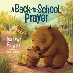  A Back-To-School Prayer 