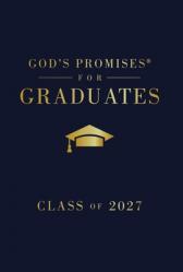  God\'s Promises for Graduates: Class of 2027 - Navy NKJV: New King James Version 