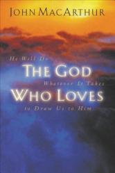  The God Who Loves 