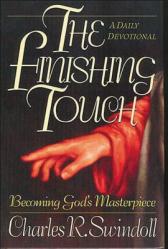  Finishing Touch: Becoming God\'s Masterpiece (a 365-Day Devotional) 