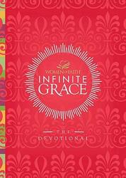  Infinite Grace: The Devotional (44 Daily Devotions) 