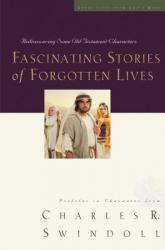 Fascinating Stories of Forgotten Lives: Rediscovering Some Old Testament Characters 9 