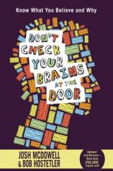  Don\'t Check Your Brains at the Door 