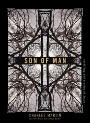  Son of Man: Retelling the Stories of Jesus 