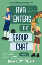  Ava Enters the Group Chat: A Sweet, Opposites-Attract Romance 
