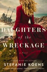  Daughters of the Wreckage: A Gripping Dual-Timeline Historical Novel Inspired by the True Story of the Batavia Shipwreck and the Women Who Survived It 
