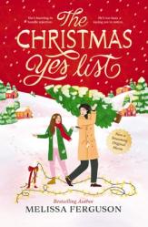  The Christmas Yes List: A Heartwarming Holiday Novel 