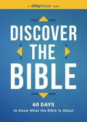  Discover the Bible: 60 Days to Know What the Bible Is about 