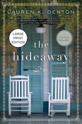  The Hideaway: A Southern Story of Family, Secrets, and Second Chances (HarperCollins Large Print Collection) 