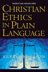  Christian Ethics in Plain Language 
