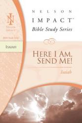  Isaiah: Here I Am. Send Me! 