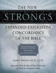  The New Strong\'s Expanded Exhaustive Concordance of the Bible: Every Word of the Bible Indexed, Red Letter Edition 
